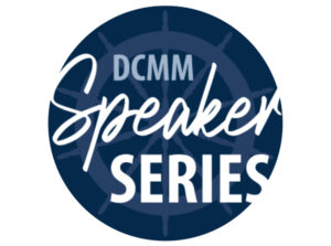 DCMM Speaker Series